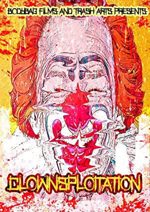 Clownsploitation (2018) starring Joseph Frantz on DVD on DVD